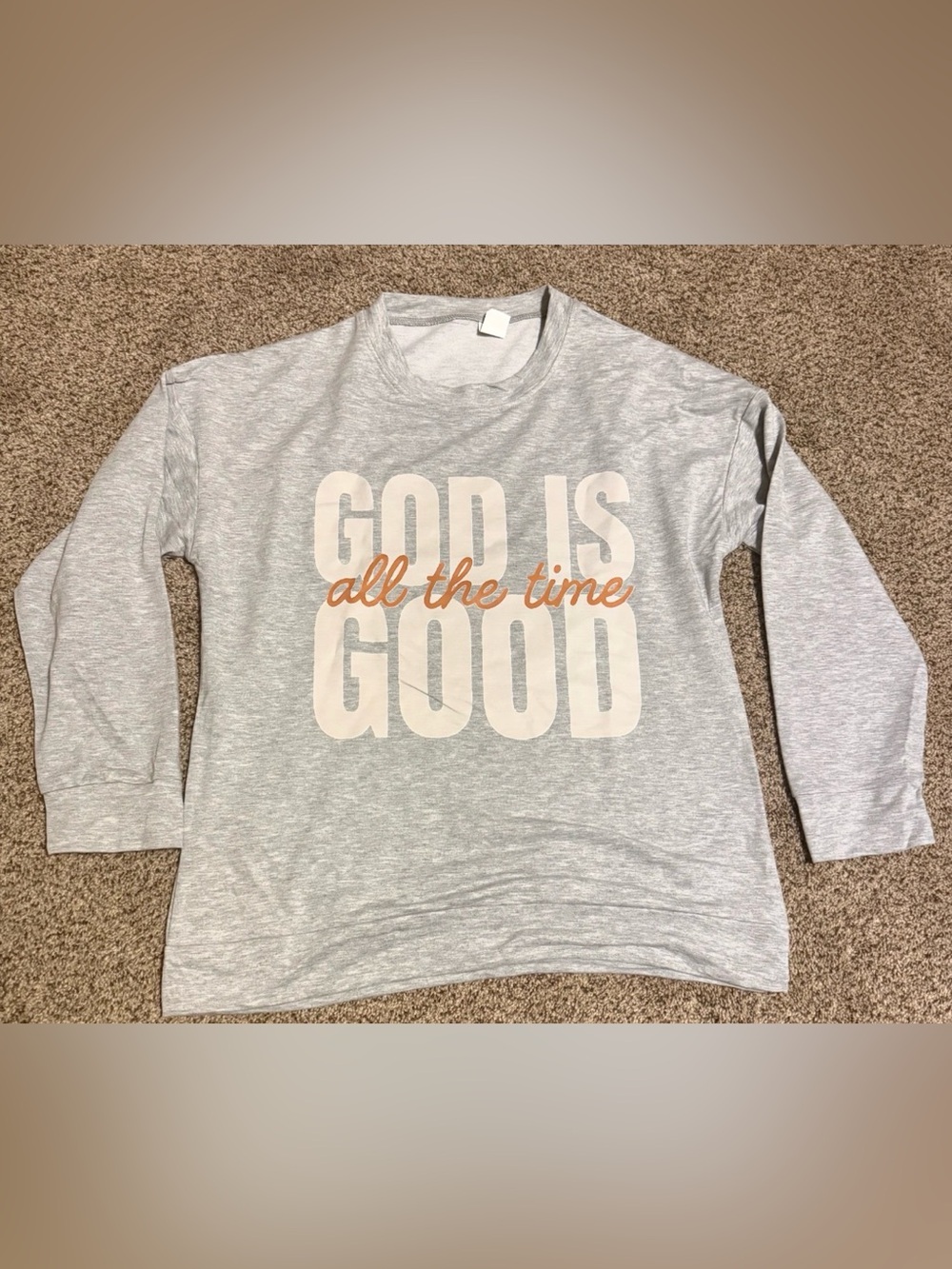 Women's Light Gray 'God Is Good' Pullover Sweatshirt with Cream & Orange Script